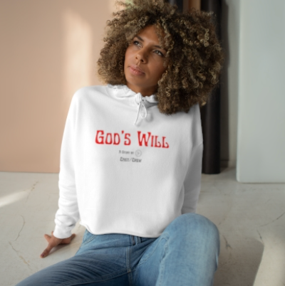 God's Will Crop Hoodie